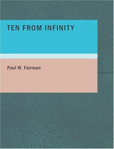 Cover image for Ten From Infinity (Large Print Edition)