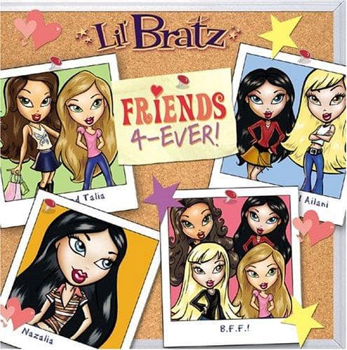Cover image for Friends 4-Ever! (Lil' Bratz)