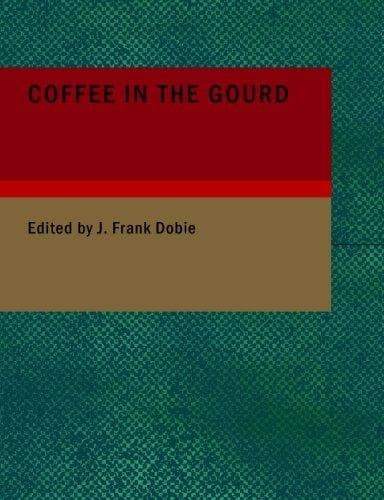 Cover image for Coffee in the Gourd (Large Print Edition)