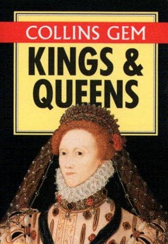 Cover image for Kings & Queens (Collins Gem)