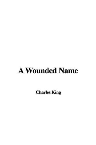 Cover image for A Wounded Name