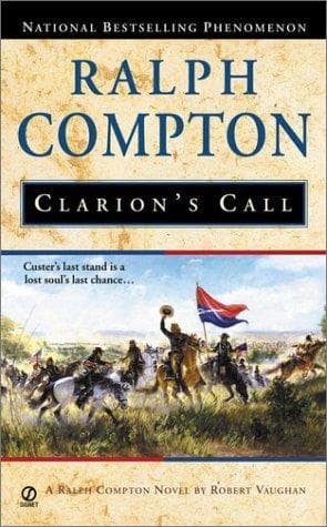 Cover image for Ralph Compton Clarion's Call