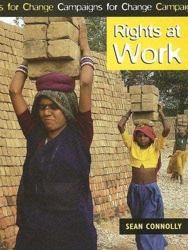 Cover image for Rights At Work (Campaigns for Change)