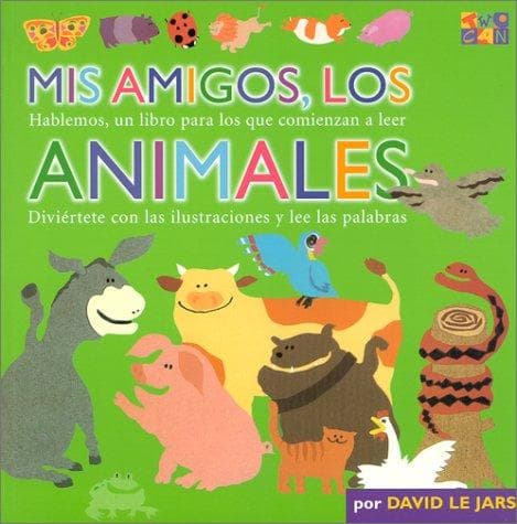 Cover image for Mis Amigos, Los Animales (Talk Together)
