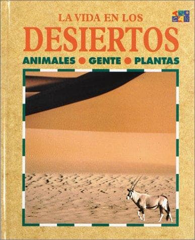Cover image for Los Desiertos (La Vida En... (Deserts))