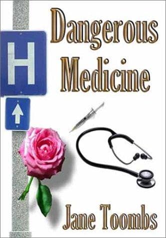 Cover image for Dangerous Medicine