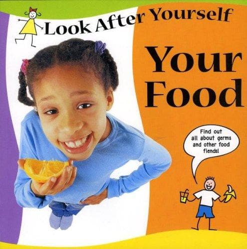 Cover image for Your Food (Look After Yourself)