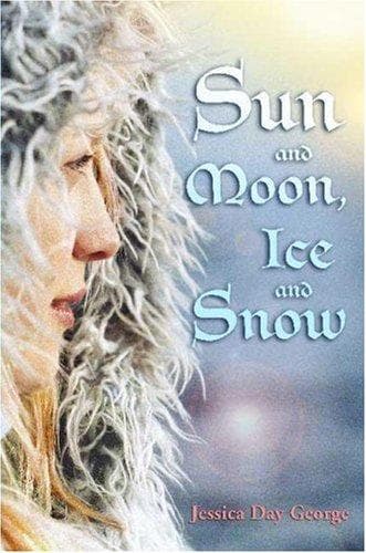 Cover image for Sun and Moon, Ice and Snow