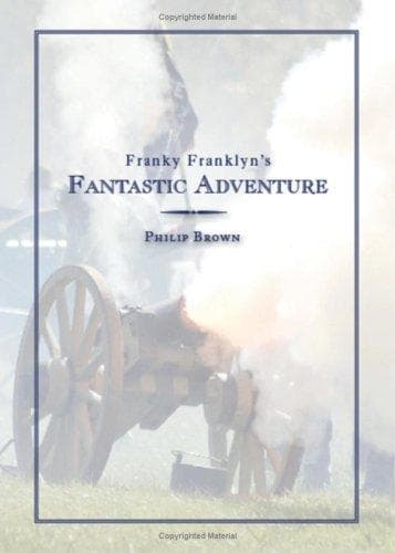 Cover image for Franky Franklyn's Fantastic Adventure