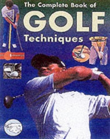 Cover image for Complete Encyclopedia of Golf Techniques