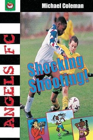 Cover image for Shocking Shooting! (Angels FC)