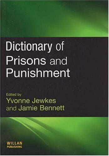 Cover image for Dictionary of Prisons and Punishment