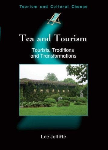 Cover image for Tea and Tourism