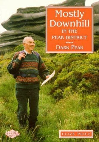 Cover image for Mostly Downhill in the Peak District