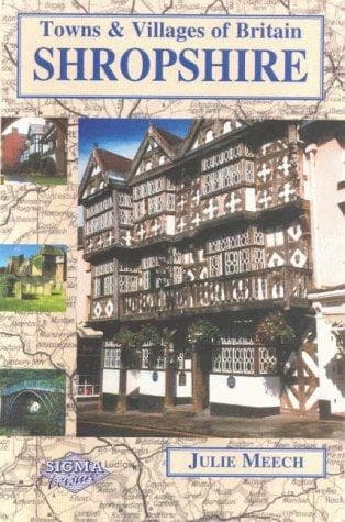 Shropshire (Towns & Villages of Britain)