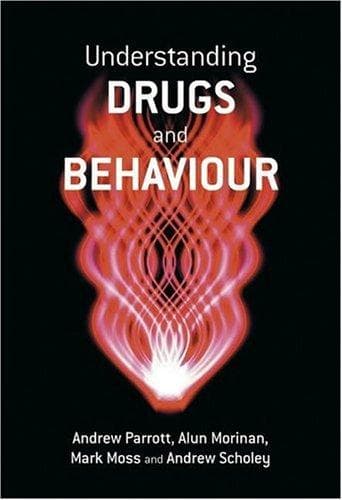 Cover image for Understanding Drugs and Behaviour