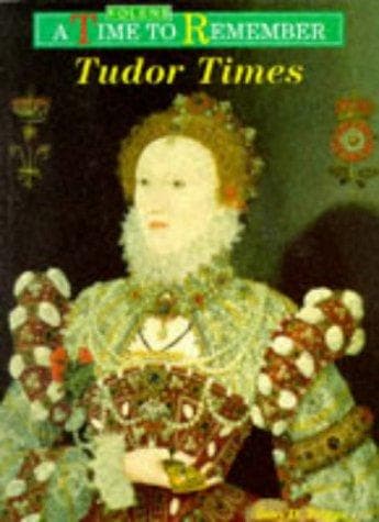 Cover image for Tudor Times (Time to Remember)