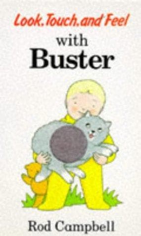 Cover image for Look, Touch and Feel With Buster
