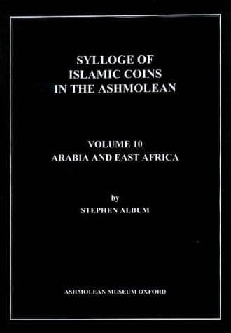 Cover image for Sylloge of Islamic Coins in the Ashmolean