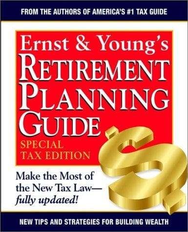 Cover image for Ernst & Young's Retirement Planning Guide , Special Tax Edition