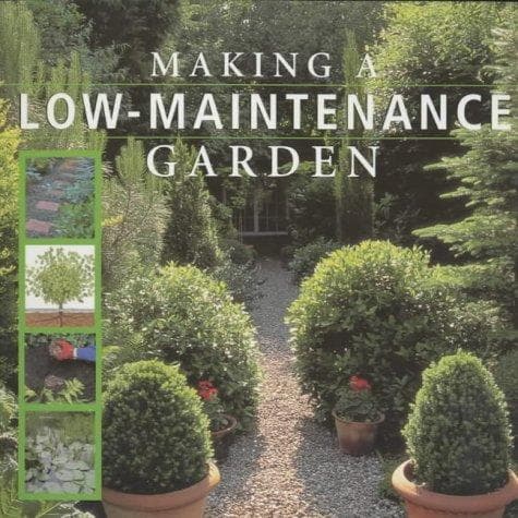Cover image for Making a Low Maintenance Garden