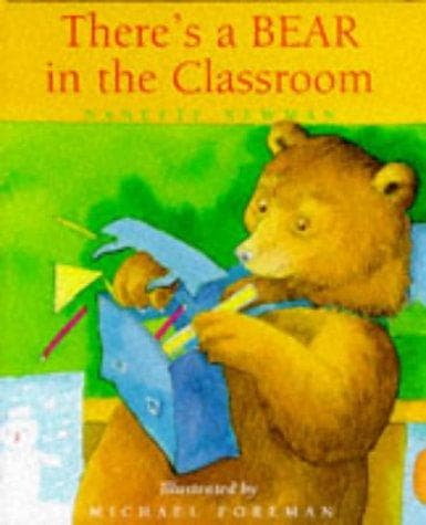 Cover image for There's a Bear in the Classroom