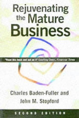 Cover image for Rejuvinating Mature Business
