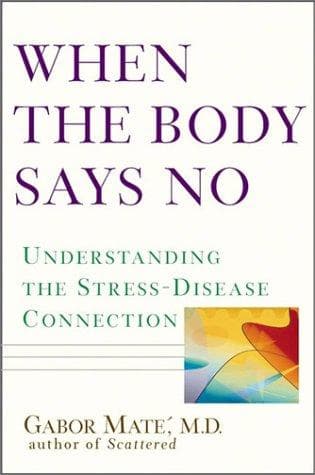 Cover image for When the Body Says No