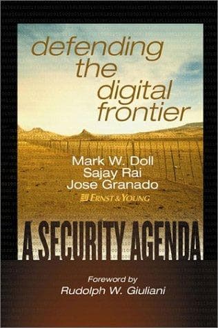 Cover image for Defending the Digital Frontier