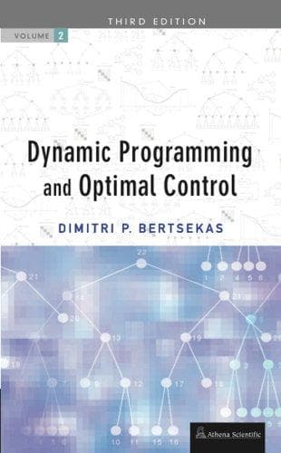 Cover image for Dynamic Programming and Optimal Control, Vol. II
