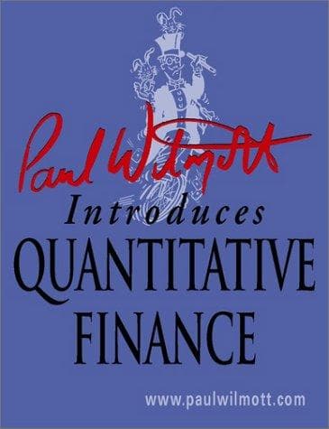 Cover image for Paul Wilmott Introduces Quantitative Finance