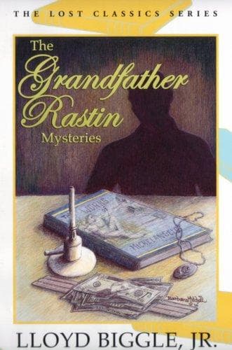 Cover image for The Grandfather Rastin Mysteries