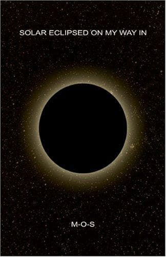 Cover image for Solar Eclipsed On My Way In