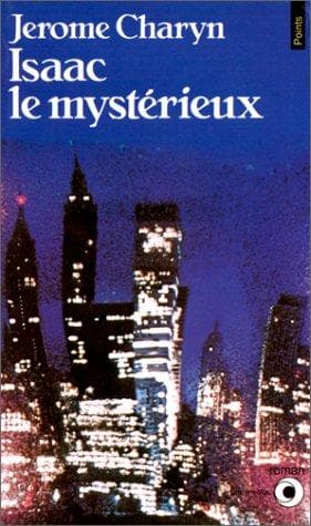 Cover image for Isaac le mystérieux