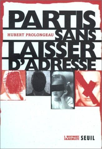 Cover image for Partis sans laisser d'adresse