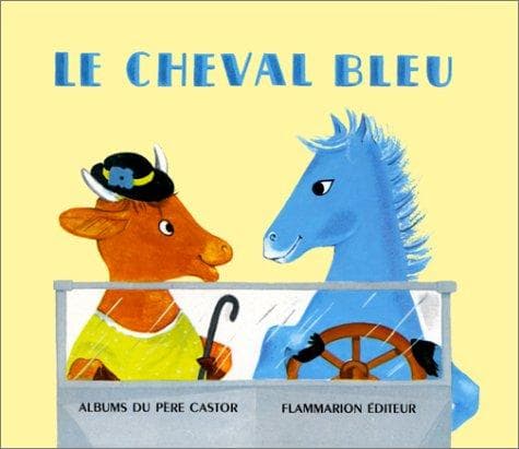 Cover image for Le Cheval bleu