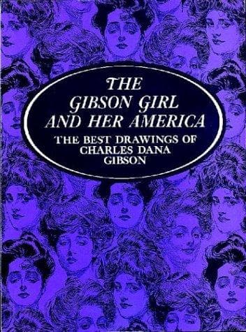 The Gibson girl and her America