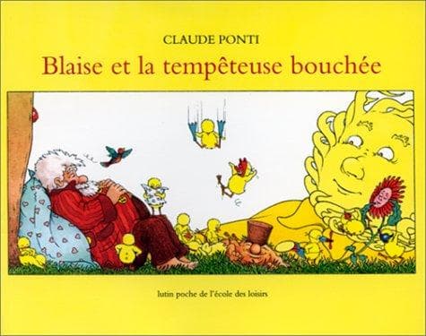 Cover image for Blaise et la tempêteuse bouchée
