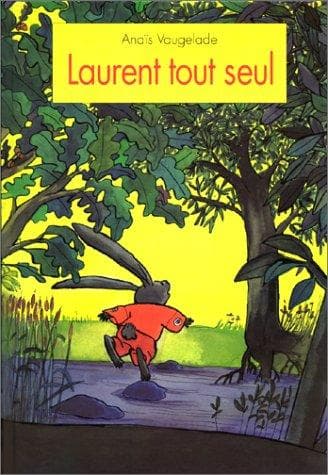Cover image for Laurent tout seul