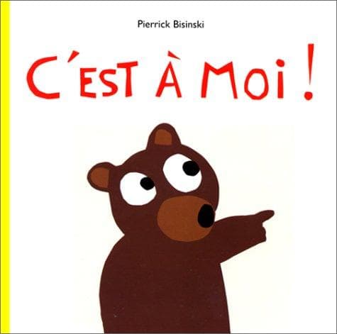 Cover image for C'est à moi!