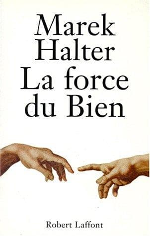Cover image for La force du bien