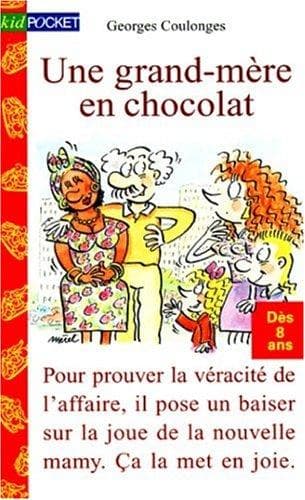Cover image for Une grand-mère en chocolat