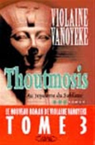 Cover image for Thoutmosis, tome 3