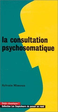 La consultation psychosomatique