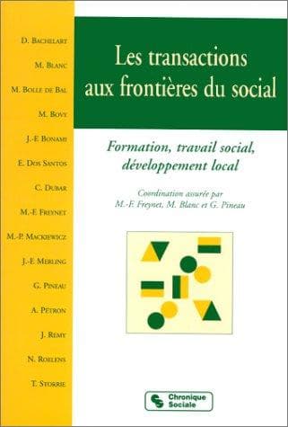 Les transactions aux frontières du social