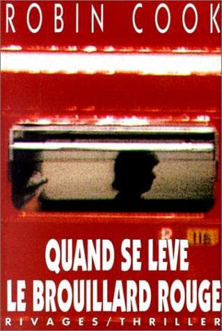Cover image for Quand se lève le brouillard rouge