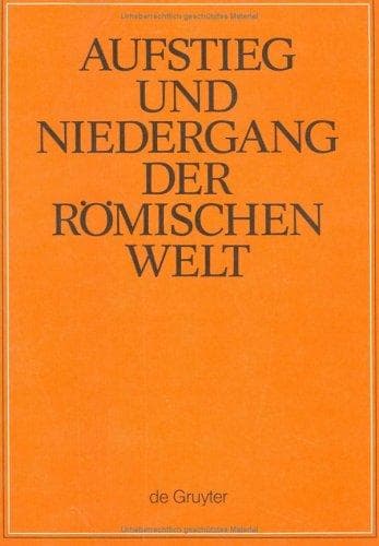 Cover image for Aufstieg Und Niedergang Der Romischen Welt