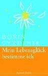 Cover image for Mein Lebensglück bestimme ich.