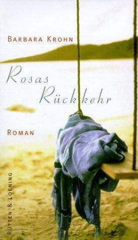 Cover image for Rosas Rückkehr.