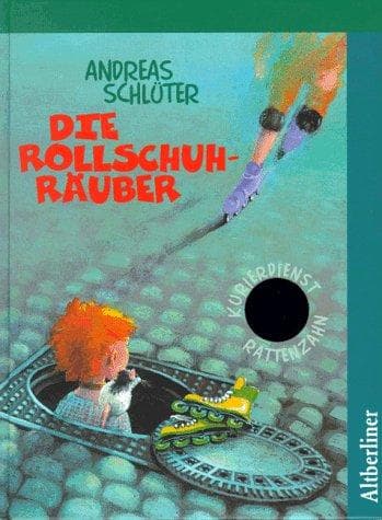 Cover image for Die Rollschuhräuber